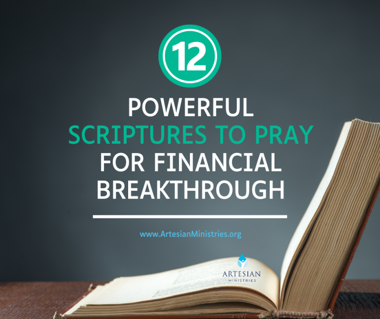 12 Powerful Scriptures to Pray for Financial Breakthrough - Artesian