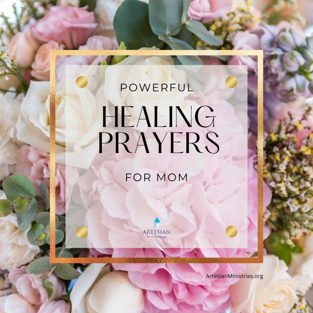 Healing Prayers for Mom